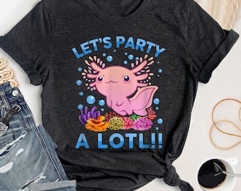 Axolotl Birthday Let's Party T-shirt, Cute Kids Girls Boys Axolotl T-shirt, Funny Birthday Axolotl Shirt, Axolotl Birthday T-shirt