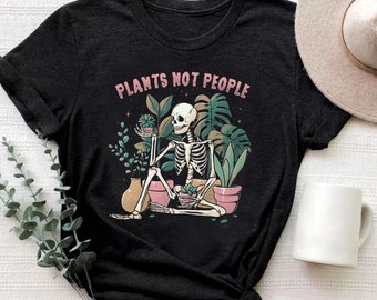 Chemise Plants not people, T-shirt Plant Lady, T-shirt Plants not people, Cadeau plante pour maman, Cadeau pour amoureux des plantes, Cadeau plante, Amoureux des plantes, Maman pour les plantes