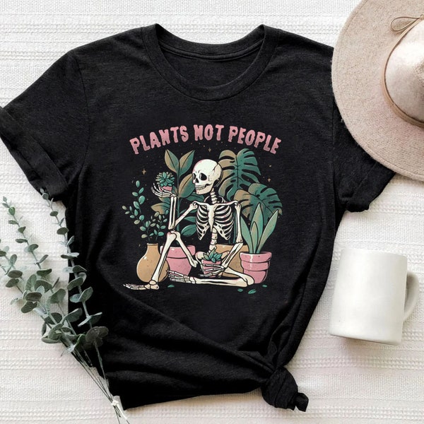 Plants Not People Shirt, Plant Lady Tee, Plants Not People T-Shirt, Plant Mom Gift, Plant Lover Gift, Plant Gift, Plant Lover, Plant Mom