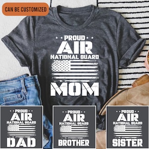 Proud Mom of Air National Guard T-Shirt, Proud Family Shirts, Proud Air National Guard Mom Tee, Air National Guard Family T-shirts