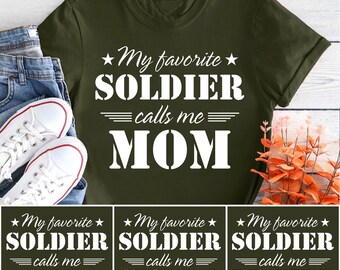 My Favorite Soldier Calls Me Mom Dad Sister Brother Shirt, Army Family Tee, Military Graduation Shirt, Basic Training Gift, Boot Camp Tee
