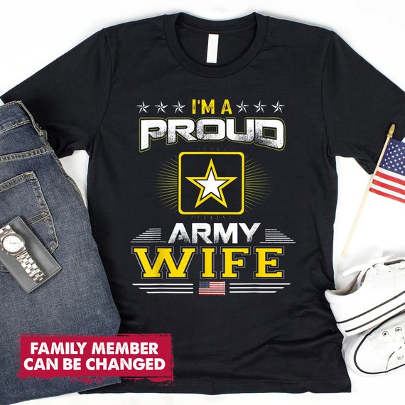 Proud Army Wife T Shirt Us Military Wife Family Proud Army Wife T Shirt Us Military Wife Family