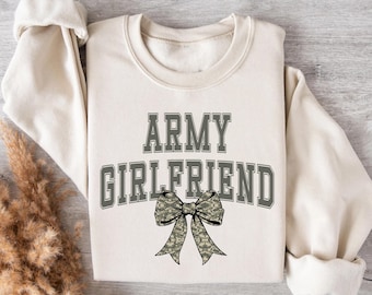Proud Army Girlfriend Shirts, Army Girlfriend Sweatshirts, US Army Girlfriend T-Shirt, Proud United States Army Girlfriend Gift, Army Shirts