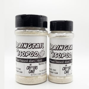 May include: Two clear plastic spice jars with black lids. The labels read "Springtail + Isopod" and "Plant based diet". The larger jar is labeled "6oz" and the smaller jar is labeled "3oz". The text "The Critters Cave" and a website address are also visible.