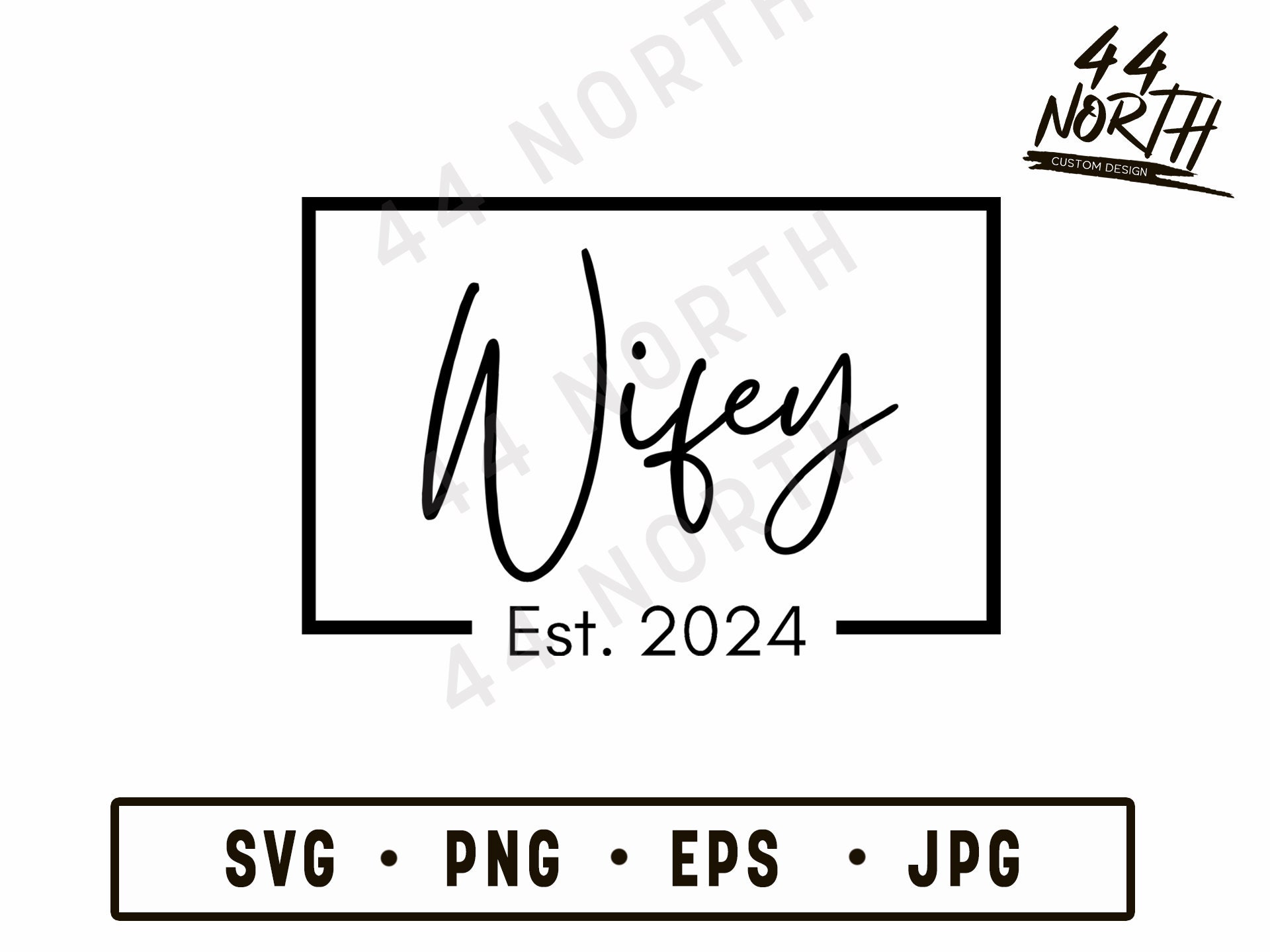 Wifey 2024 SVG Digital Download Png Jpeg Eps Svg Etsy
