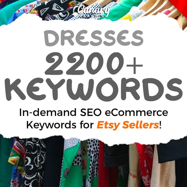 Dress Keywords List, 2200+ Etsy Keywords for Dresses Seller, Keywords for Etsy, Etsy SEO Keyword Research, Longtail Keyword, Etsy Title Tags