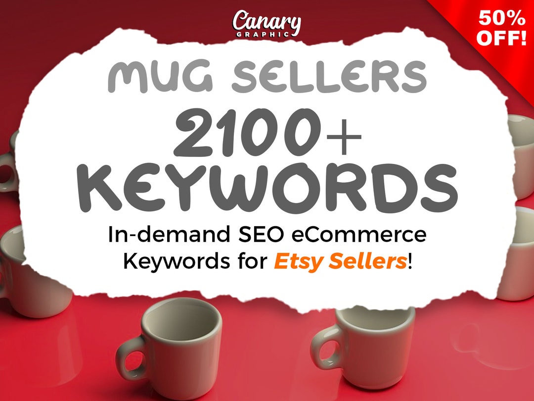 Mugs Keyword List, 2100 Keywords for Etsy Sellers, Coffee Mugs Etsy