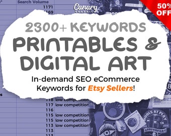 Printables Keyword List, 2300+ Etsy Keywords, Digital Art Seller Tags, Printable Wall Art, Stickers, SEO Keyword Research, Longtail Keywords