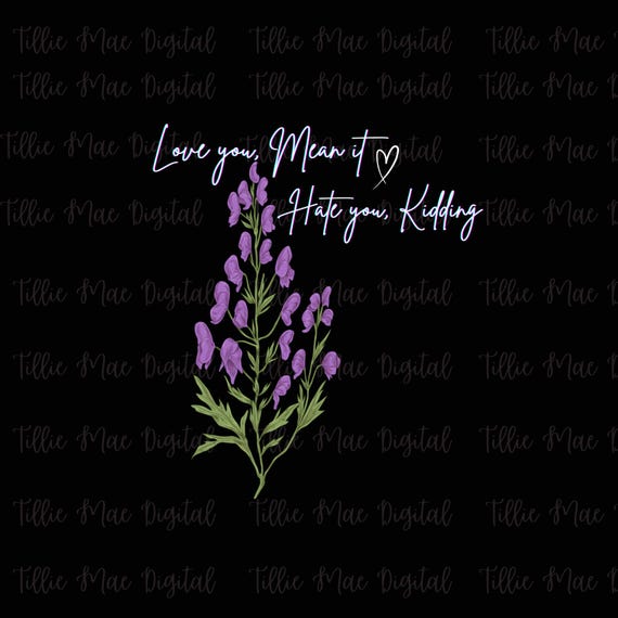 Ginny and Georgia Wolfsbane Plant PNG, Love You Mean It (digital Download)  - Etsy New Zealand