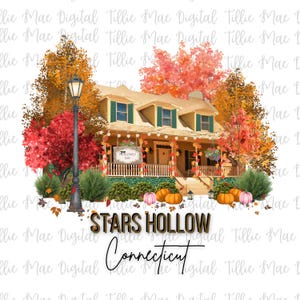 Gilmore Girls Stars Hollow Dragonfly Inn Png / DISEÑADOR ORIGINAL / Camiseta de sublimación Vaso Gilmores Fall Stars Hollow Descargar Otoño Png