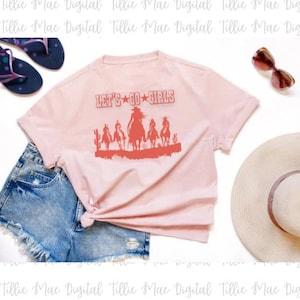 Allons-y filles cow-girls équitation cheval PNG Gang de filles Country Western ferme Tshirt mignon Design Sublimation Téléchargement numérique instantané Rodéo