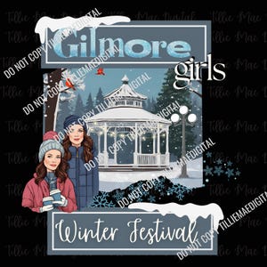 Gilmore Girls Stars Hollow Winter Festival Png / DISEÑADOR ORIGINAL / Sublimación Camiseta Sudadera Taza Gilmores Stars Hollow Descargar l Png