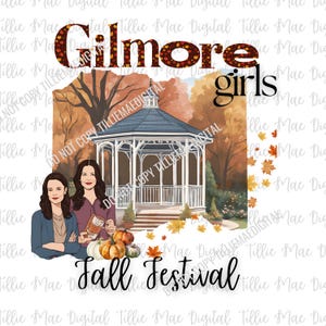 Gilmore Girls Stars Hollow Fall Festival Png / DISEÑADOR ORIGINAL / Sublimación Camiseta Sudadera Taza Gilmores Stars Hollow Descargar l Png