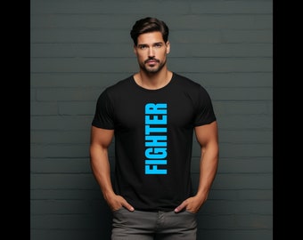 'FIGHTER' Unisex T-shirt: Power with this Garment | Gift for Him and Her | men's clothing, women's clothing, men's gift t-shirt.