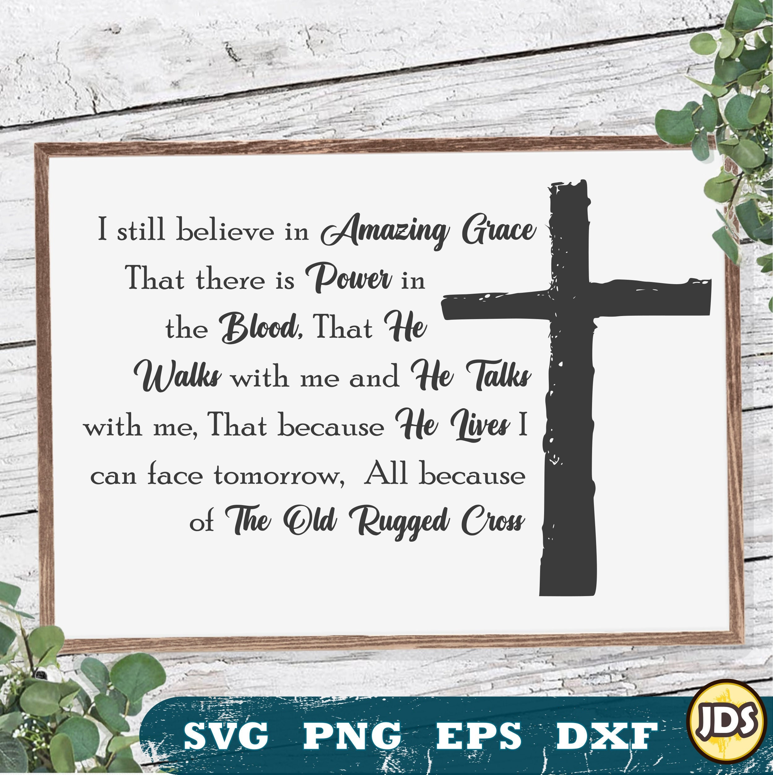 I Still Believe in Amazing Grace Svg, Png | Rugged Cross Svg