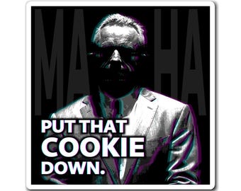 MAHA - Put That Cookie Down