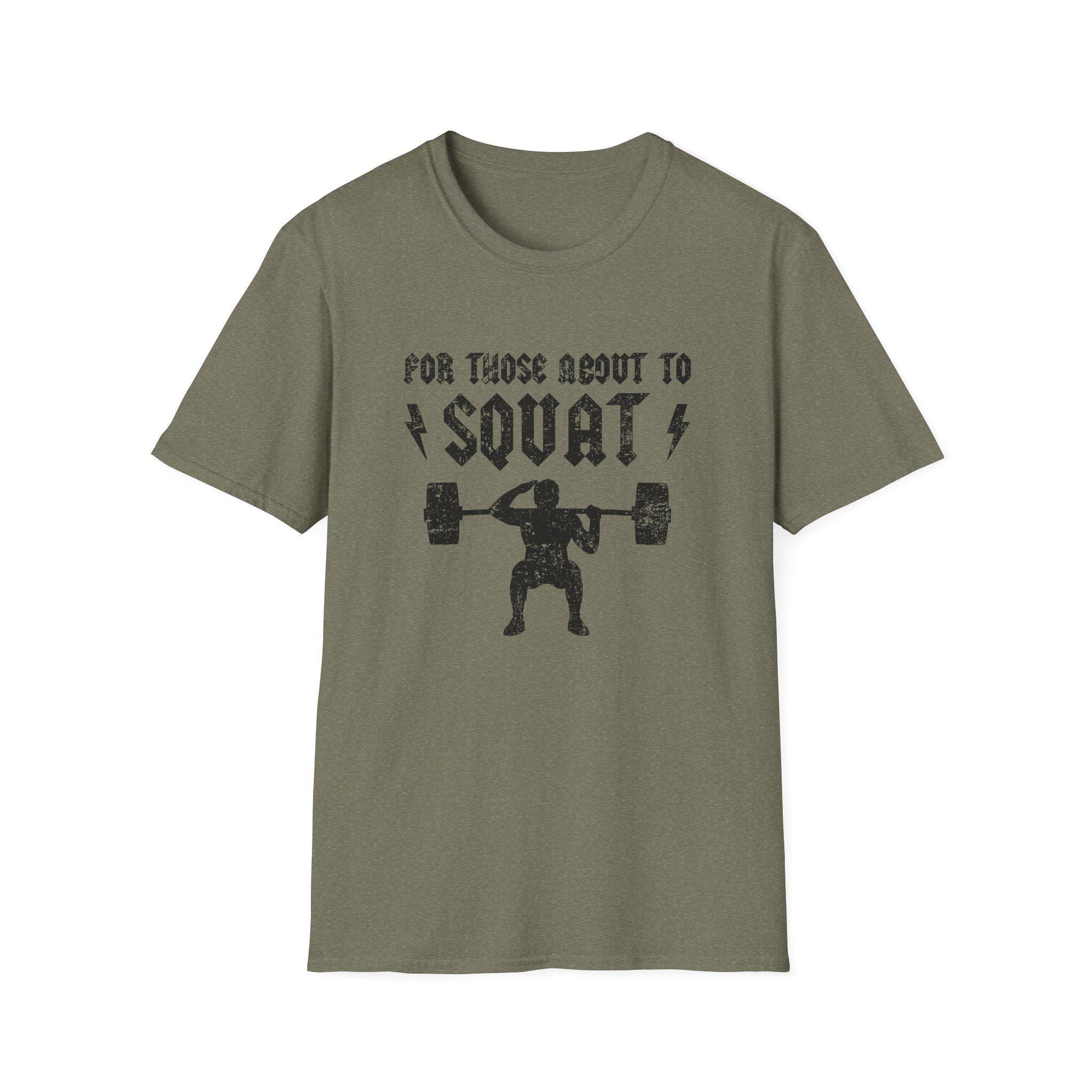 For Those About to Squat