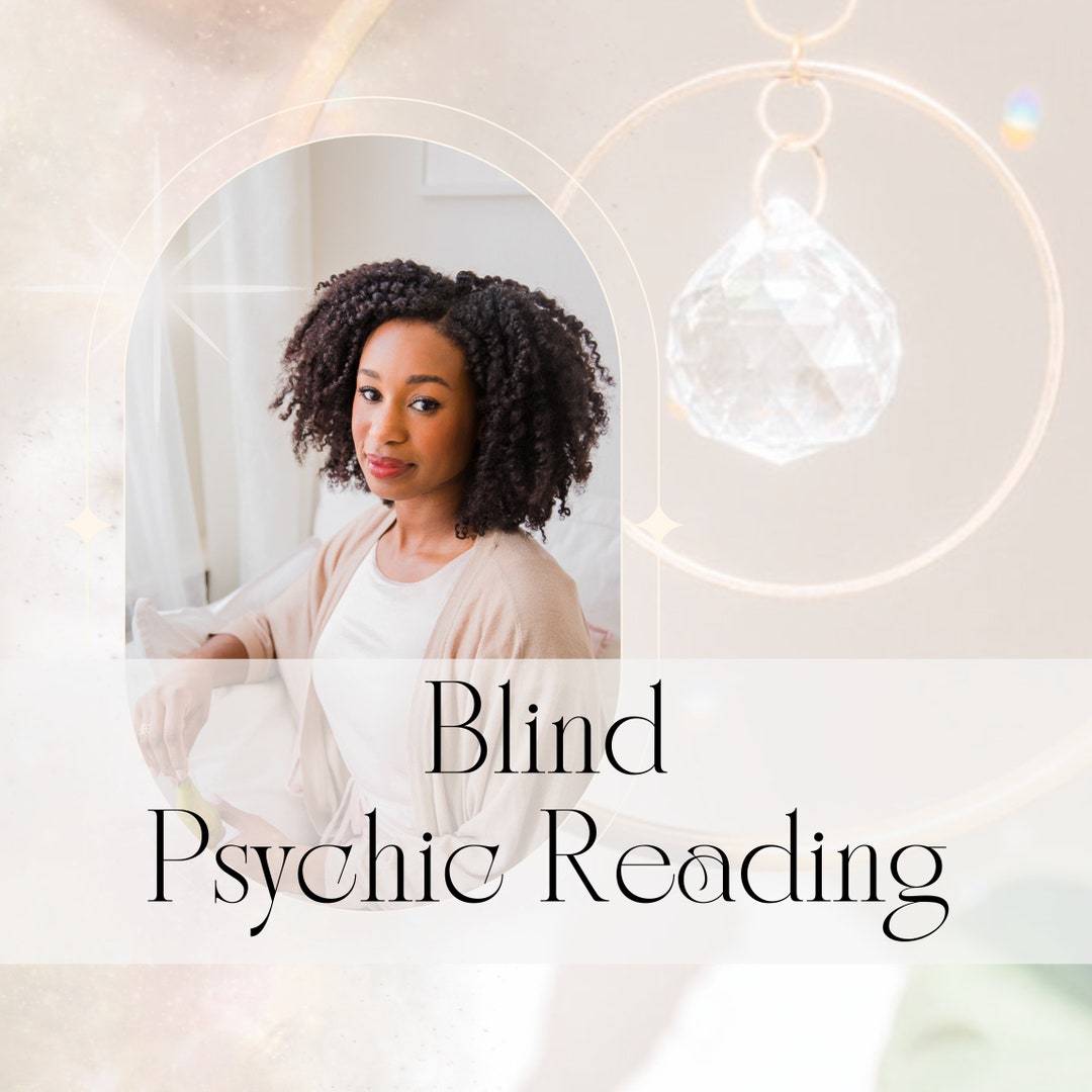 Blind Reading Psychic by an Accurate Clairvoyant Psychic Medium No