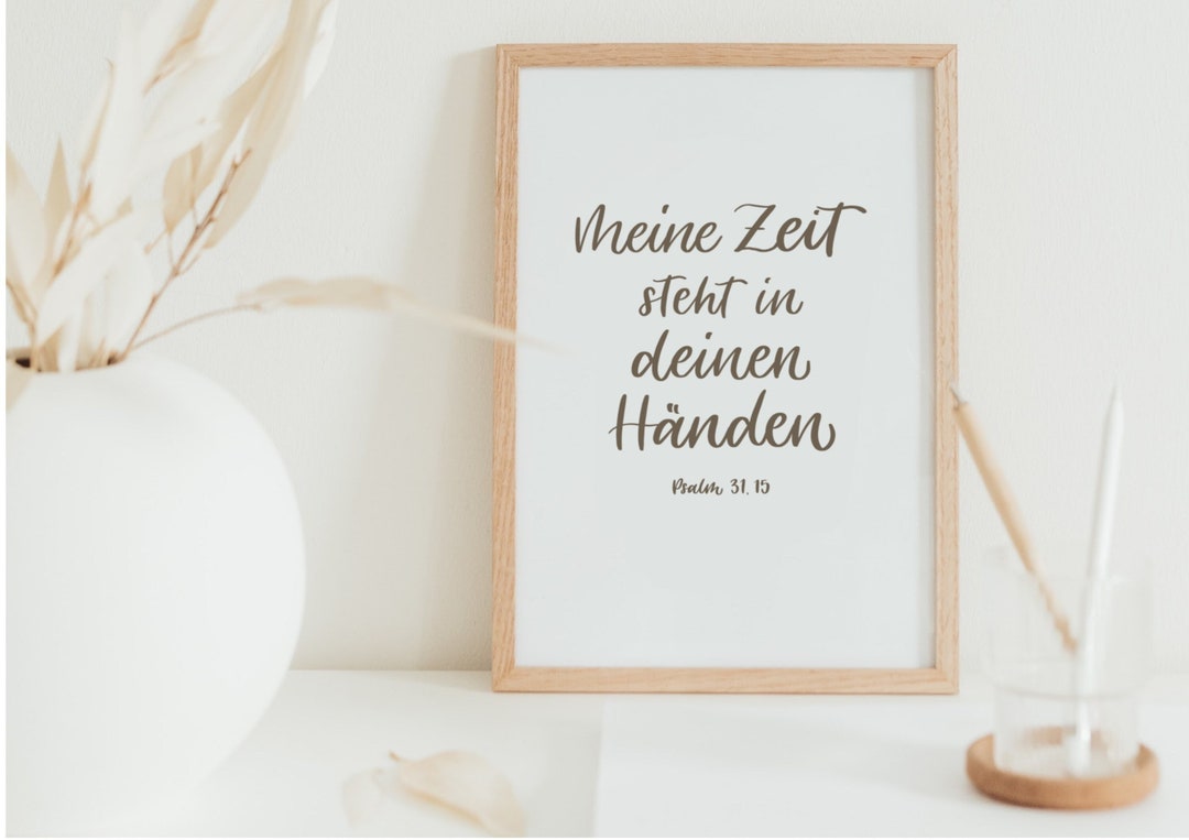 Christliches Poster Meine Zeit steht in Deinen Händen Psalm 31,15 Etsy.de