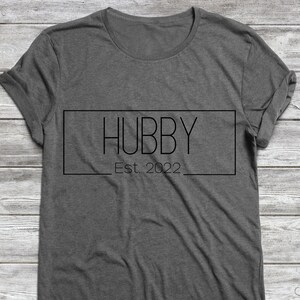 Hubby Est 2022 iron on, wedding image, bridal, wedding couple, easy iron on, groom, hubby shirt, bachelor, shower gift, anniversary
