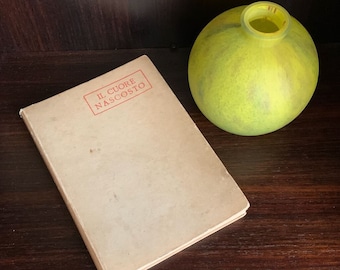 OLD BOOK - The Hidden Heart of Angiolo Silvio Novaro - Fratelli Treves Editori, 1920