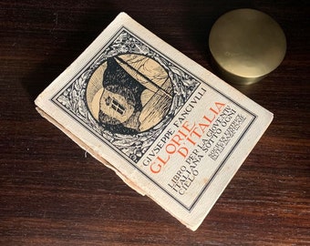 CHILDREN'S BOOK - Glories of Italy by Giuseppe Fanciulli - Società Editrice Internazionale, 1929