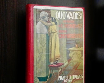 BOOK OF QUALITY - Quo vadis? by Enrico Sienkiewicz - Fratelli Treves Editori, 1926