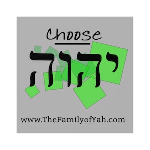Green Choose Yahuah Sticker
