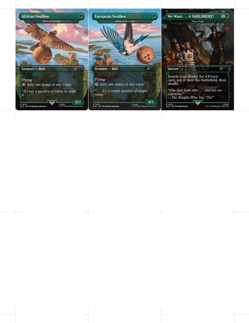 K&ouml;nnte beinhalten: Drei Magic: The Gathering Karten. Die ersten beiden zeigen Vogelillustrationen, betitelt mit "African Swallow" und "European Swallow". Die dritte Karte, "We Want... A SHRUBBERY!", zeigt eine Szene mit Figuren und Text.