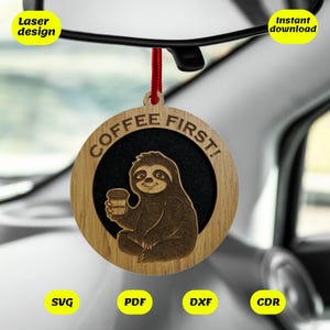 Kaffee Erste Faultier Auto-Lufterfrischer Laser Cut Datei (svg dxf cdr pdf)
