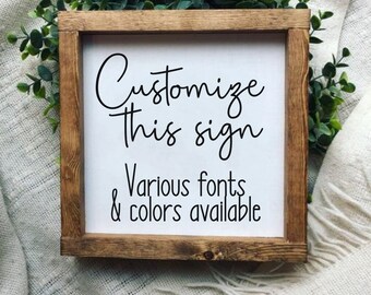 Custom Wood Quote Sign: Personalized Farmhouse Decor