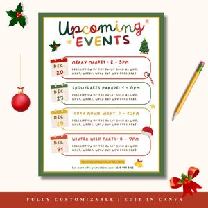 May include: A festive poster with a green border announces upcoming events. The poster includes dates, times, and event names like Merry Market, Snowflakes Parade, Cozy Movie Night, and Winter Wish Party. The poster is fully customizable.