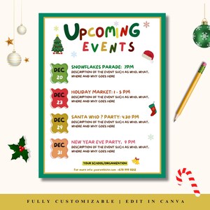 May include: A festive green and white poster with the words "Upcoming Events" in colorful text. The poster lists four holiday events: Snowflakes Parade, Holiday Market, Santa Who? Party, and New Year's Eve Party. Includes contact information.