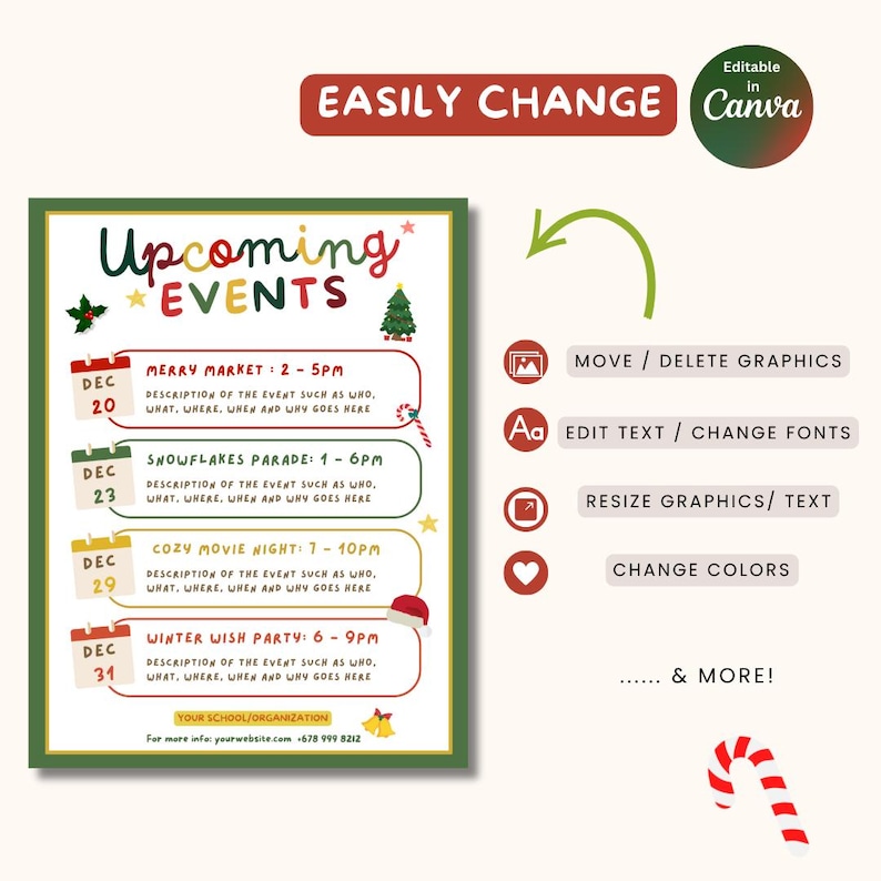 May include: A festive poster with a green border announces "Upcoming Events." The poster includes dates, times, and descriptions for events like Merry Market, Snowflakes Parade, Cozy Movie Night, and Winter Wish Party. The poster is editable in Canva.