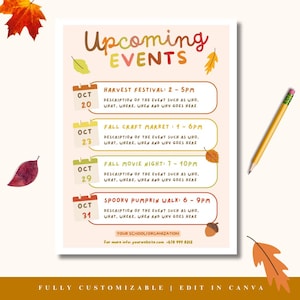 May include: A fall-themed event flyer with the title "Upcoming Events" in brown and yellow. It lists four events: Harvest Festival, Fall Craft Market, Fall Movie Night, and Spooky Pumpkin Walk, with dates and times. The flyer is customizable.