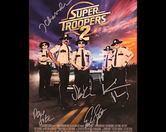 Broken Lizard Super Troopers 2 Premiere Autographed Signed Poster