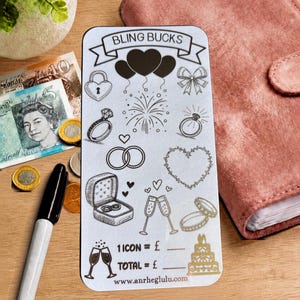 Peut inclure: Une carte rectangulaire blanche intitulée BLING BUCKS avec des illustrations au trait noir représentant des cœurs, un cadenas, un nœud, des feux d'artifice, des bagues, un écrin, des flûtes à champagne et une pièce montée. Texte 1 ICON = £ et TOTAL = £.