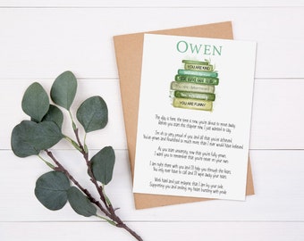 May include: A green and brown card with a watercolor illustration of a stack of books. The books have text on the spines that reads "You are kind", "You have got this", "You are determined", and "You are funny". The card is addressed to Owen and includes a poem about starting university.