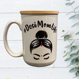 Desi Mom Life 15oz Coffee Mug |Desi Mom Bun Coffe Mug |Mom Life Chai or Coffee Mug |Mom Bun Mug
