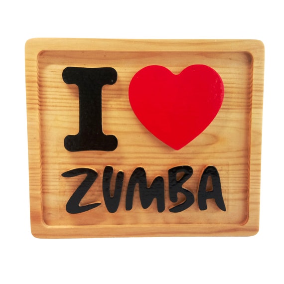 I Love Zumba Wooden Gift Idea Sign Statue Ornament for All Etsy