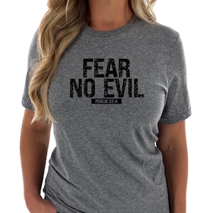 FEAR NO EVIL Women&#39;s Christian Tee