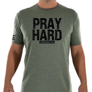 Men&#39;s Christian Tee Shirt | Pray Hard | Ephesians 6:18 | Faith, Religious T-shirt | Father&#39;s Day Christian Gift