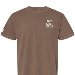 Christian Shirt for Woman Love Like Jesus Christian TShirts Oversized Jesus Shirt for Christian T Shirts Christian Apparel Christian Gift