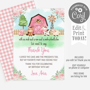 May include: A pink and green thank you card with a watercolour illustration of a farm scene. The card says "with an oink and a moo and a cock-a-doodle doo We want to say Thank You" and "I loved the cake and the presents too, but my favourite part was seeing you! Thank you for celebrating my birthday with me! Love, Aria".