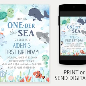 May include: An invitation for Aiden's first birthday, featuring an underwater theme. The design includes cartoon sea creatures like a turtle, whale, shark, and octopus. The text reads "ONE-DER the SEA" and includes event details.
