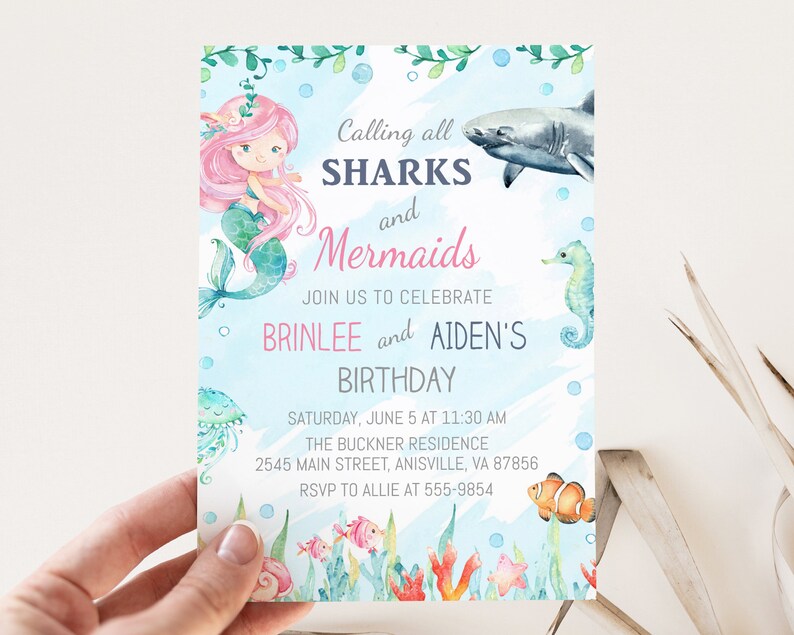 May include: A blue and green watercolour invitation with a mermaid and a shark. The text reads "Calling all Sharks and Mermaids. Join us to celebrate Brinlee and Aiden's Birthday. Saturday, June 5 at 11:30 AM. The Buckner Residence, 2545 Main Street, Anisville, VA 87856. RSVP to Allie at 555-9854."