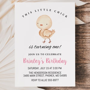 May include: A white invitation card with a cartoon illustration of a yellow chick. The text on the card reads "This Little Chick is turning one!" and includes details for a birthday party.