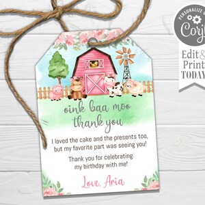 May include: A pink and green watercolour thank you tag with a farm scene. The tag features a red barn, a pig, a horse, a cow, and a sheep. The text on the tag reads "oink baa moo thank you" and "I loved the cake and the presents too, but my favourite part was seeing you! Thank you for celebrating my birthday with me! Love, Aria."