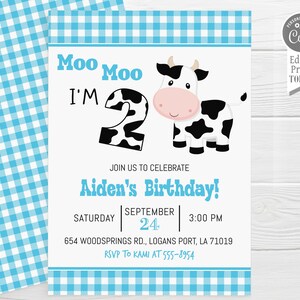 May include: A blue and white gingham patterned invitation with a cartoon cow and the text "Moo Moo I'm 2" and "Aiden's Birthday!"  The invitation includes the date, time, and location of the birthday party.