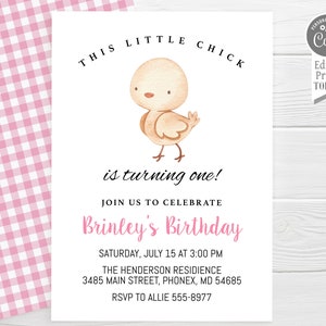 May include: A printable birthday invitation featuring a cute cartoon chick with the text "This Little Chick is turning one!"  Join us to celebrate Brinley's Birthday.  Saturday, July 15 at 3:00 PM. The Henderson Residence, 3485 Main Street, Phonex, MD 54685. RSVP to Allie 555-8977.
